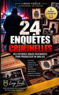 24 Enquêtes criminelles: Des Histoires vraies fascinantes pour progresser en Anglais cover