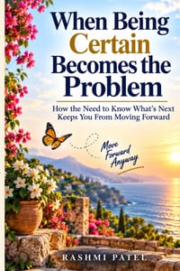 When Being Certain Becomes the Problem cover