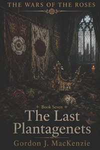 The Last Plantagenets: Edward IV and the Dream of a United England cover