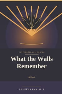 What the Walls Remember: A Novel of Grief, Inheritance, and the Courage to Let Go cover