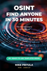 Osint: Find Anyone in 30 Minutes: The Practitioner's Field Manual cover