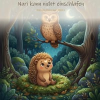 Nuri kann nicht einschlafen: Nuri, der kleine Igel - Band 5 cover