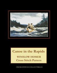 Canoe in the Rapids: Winslow Homer Cross Stitch Pattern cover