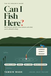 Can I Fish Here?: The UK Angler's Guide to Rod Licences, Permits, Close Seasons and What You're Allowed to Keep cover