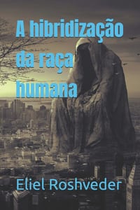 A hibridização da raça humana cover