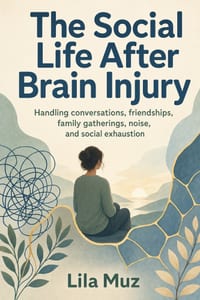 The Social Life After Brain Injury cover