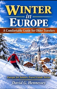 Winter in Europe: A Comfortable Guide for Older Travelers cover