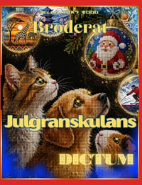 Broderat Julgranskulans Dictum: För älskare av julgranskulor, korsstygn och färgläggning året runt cover