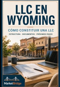 LLC en Wyoming: Cómo constituir una LLC cover