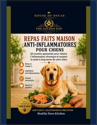 Repas faits maison anti-inflammatoires pour chiens: 60 recettes apaisantes pour réduire l'inflammation chronique et soutenir la santé à long terme de cover