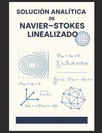 Solución Analítica de Navier--Stokes Linealizado cover