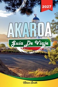 Guía de Viaje Akaroa 2027: Ver más. Gastar menos. Cero estrés cover