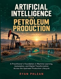 Artificial Intelligence For Petroleum Production cover