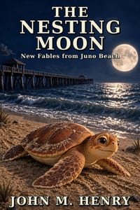 The Nesting Moon: New Fables from Juno Beach - Illustrated cover