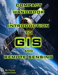 Introduction to GIS and Remote Sensing: Compact and Basic Handbook cover