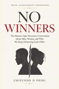 No Winners: Understanding Men, Women, and the Shared Struggle for Healthy Relationships in a Broken World cover