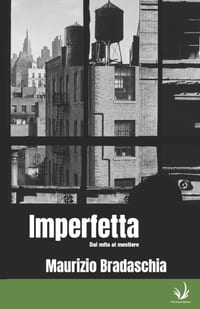 Imperfetta: Dal mito al mestiere cover