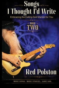 Songs I Thought I'd Write - Book 2: Embracing the Calling God Marked for You cover