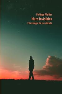 Murs invisibles: L'hexalogie de la solitude cover