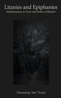 Litanies and Epiphanies: Manifestations in Verse and Strikes of Shadows cover