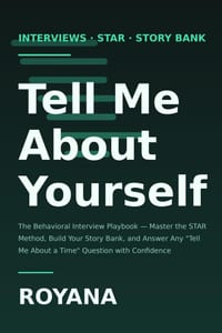 Tell Me About Yourself: The Behavioral Interview Playbook cover