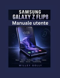 Manuale utente del Samsung Galaxy Z Flip8: Manuale completo dal livello principiante a quello avanzato cover