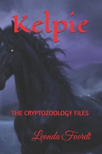 Kelpie: The Cryptozoology Files cover