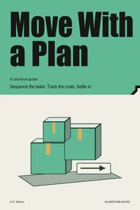 Move With a Plan: Sequence the tasks. Track the costs. Settle in. cover