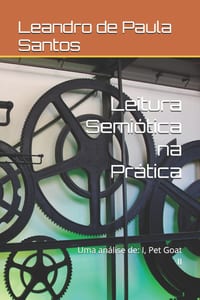 Leitura Semiótica na Prática: Uma análise de: I, Pet Goat II cover