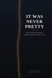 It Was Never Pretty: Written by Ash cover