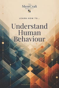 Learn How To... Understand Human Behaviour: How Context, Biases, Social Influence, and Habits Shape Everyday Decisions cover