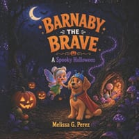 Barnaby the Brave: A Spooky Halloween cover