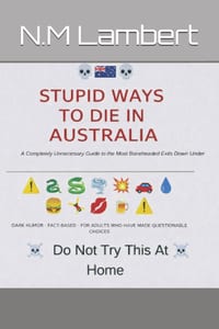 Stupid ways to die in Australia cover