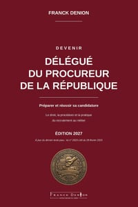 Devenir Délégué Du Procureur: Préparer et réussir sa candidature cover