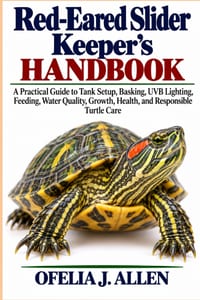 Red-Eared Slider Keeper's Handbook: A Practical Guide to Tank Setup, Basking, UVB Lighting, Feeding, Water Quality, Growth, Health, and Responsible Tu cover