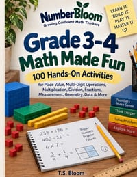 Grade 3-4 Math Made Fun: 100 Hands-On Activities for Place Value, Multi-Digit Operations, Multiplication, Division, Fractions, Measurement, Geometry, cover