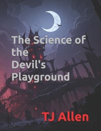 The Science of the Devil's Playground cover