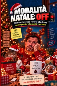 Modalità Natale: OFF: Sopravvivere (e ridere) alle feste senza perdere la sanità mentale cover
