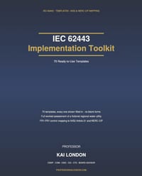 IEC 62443 Implementation Toolkit: a104 Worked Templates: Zone and Conduit Worksheets, OT Asset Registers, Risk Assessments and Audit Checklists for IE cover