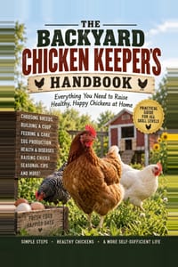 The Backyard Chicken Keeper's Handbook: Everything You Need to Raise Healthy, Happy Chickens at Home cover