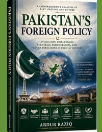 Pakistan's Foreign Policy: Evolution, Challenges, Strategic Partnerships, and Future Directions in the 21st Century cover