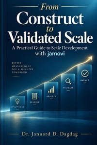 From Construct to Validated Scale: A Practical Guide to Scale Development with jamovi cover