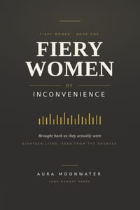 Fiery Women of Inconvenience cover