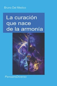 La curación que nace de la armonía: Arte, música y poesía como agentes de una conciencia universal. El camino cuántico hacia la realización del yo. cover