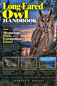 Long-Eared Owl Handbook: A Complete Guide to Habitat, Hunting, Diet, Calls, Roosting, Nesting, Migration, Breeding, Seasonal Behavior, and Conservatio cover