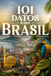 101 Datos sobre Brasil: Historia - Cultura - Naturaleza - Curiosidades cover