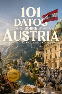 101 Datos sobre Austria: Historia - Cultura - Naturaleza - Curiosidades cover