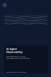 AI Agent Observability: Tracing, State Inspection, Tool Logs, Failure Diagnosis, and Production Monitoring cover