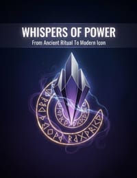 Whispers Of Power: From Ancient Ritual To Modern Icon cover