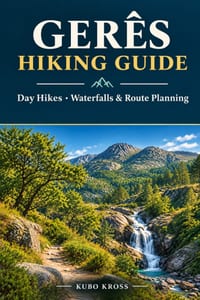 Gerês Hiking Guide: Day Hikes, Waterfalls & Route Planning cover